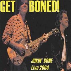Jukin' Bone : Get Boned - Live @ the Dinosaur